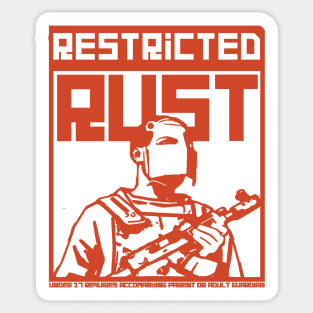 Rust- Rated R Sticker